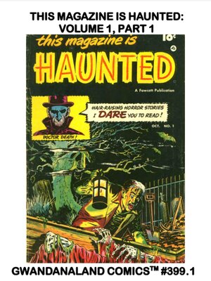 cover image of This Magazine is Haunted: Volume 1, Part 1